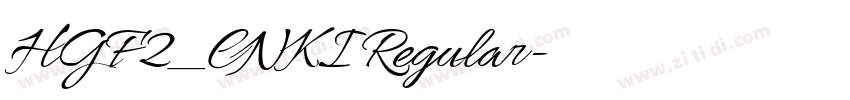 HGF2_CNKI Regular字体转换